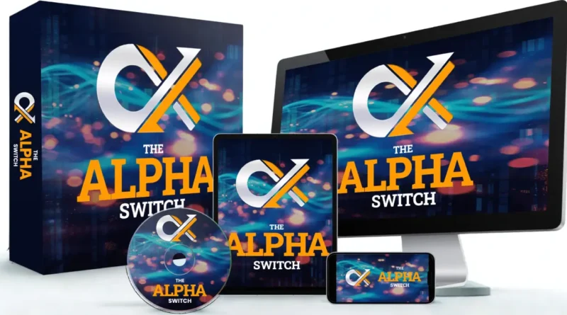 the alpha switch